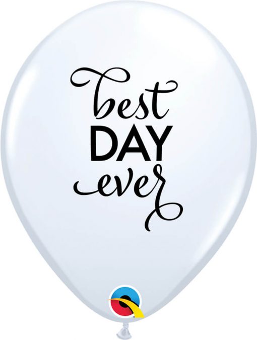 11" / 28cm Simply Best Day Ever White w/Black Ink Qualatex #89445-1